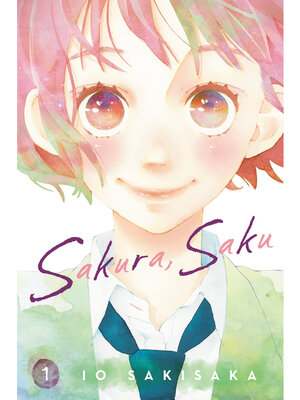 cover image of Sakura, Saku, Volume 1
